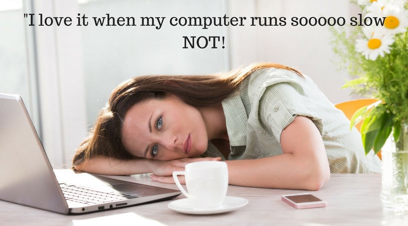 Slow Running Computer
