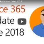 June 2018 Update for Office 365